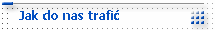 Jak do nas trafić